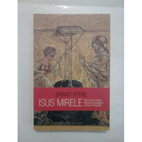 ISUS MIRELE - BRANT PITRE ISUS MIRELE - BRANT PITRE